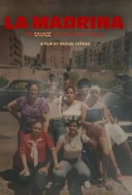 مادرخوانده: زندگی وحشیانه لورین پادیلا (La Madrina: The Savage Life of Lorine Padilla)