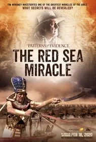 الگوهای شواهد: معجزه دریای سرخ (Patterns of Evidence: The Red Sea Miracle)