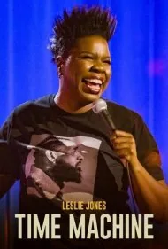 لزلی جونز: ماشین زمان (Leslie Jones: Time Machine)