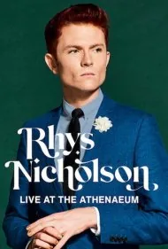 ریس نیکلسون: زنده در آتنیوم (Rhys Nicholson: Live at the Athenaeum)