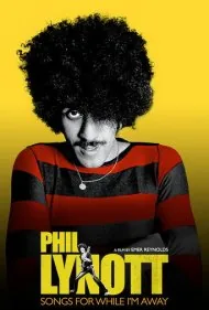 فیل لینوت: ترانه‌هایی برای وقتی که نیستم (Phil Lynott: Songs for While I'm Away)