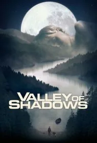 دره سایه ها (Valley of Shadows)