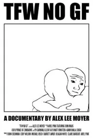 حس اون موقعی که دوست‌دختر نداری (TFW No GF)