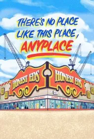 هیچ‌جا مثل اینجا نیست (There's No Place Like This Place, Anyplace)