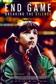 پایان بازی: شکستن سکوت (End Game: Breaking the Silence)