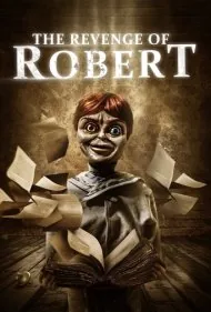 انتقام رابرت عروسک (The Revenge of Robert the Doll)