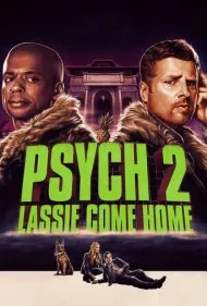 غیب‌گو ۲: لسی بیا خونه (Psych 2: Lassie Come Home)