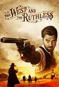 غرب و بی‌رحمان (The West and the Ruthless)