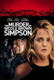 قتل نیکول براون سیمپسون (The Murder of Nicole Brown Simpson)