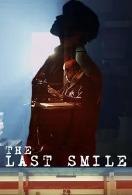 آخرین لبخند (The Last Smile)