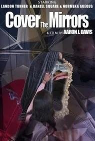 آینه‌ها را بپوشان (Cover the Mirrors)