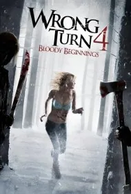 پیچ اشتباه 4 : آغاز خونین (Wrong Turn 4: Bloody Beginnings)