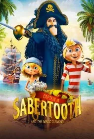 کاپیتان شمشیر دندان و الماس جادویی (Captain Sabertooth and the Magic Diamond)