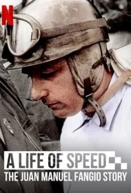 فانخیو: مردی که ماشین ها را رام خود کرد (A Life of Speed: The Juan Manuel Fangio Story)