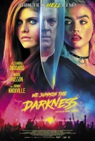 ما تاریکی را احضار می‌کنیم (We Summon the Darkness)