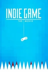 بازی مستقل : فیلم (Indie Game: The Movie)