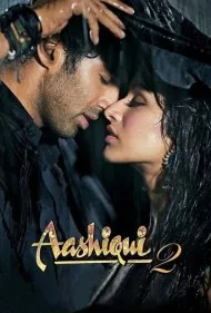 عاشقی 2 (Aashiqui 2)