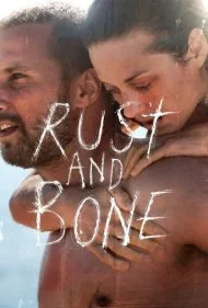 زنگار و استخوان (Rust and Bone)