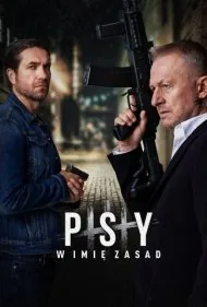 سگ‌ها ۳: به نام اصول (Psy 3: W imie zasad)