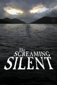 سکوت فریادزننده (The Screaming Silent)