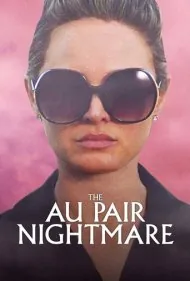 کابوس پرستار بچه (The Au Pair Nightmare)