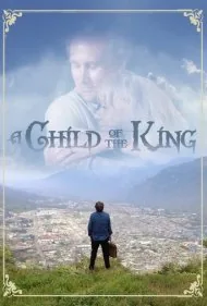 فرزند پادشاه (A Child of the King)
