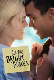 جایی که عاشق بودیم (All the Bright Places)