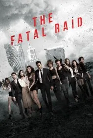 حمله مرگبار (The Fatal Raid)