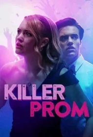 جشن فارغ‌التحصیلی مرگبار (Killer Prom)