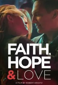 ایمان عشق امید (Faith, Hope &amp; Love)