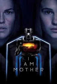 من مادر هستم (I Am Mother)