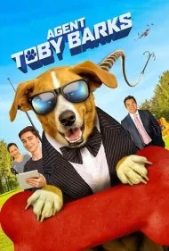 مامور توبی پارس می‌کند (Agent Toby Barks)