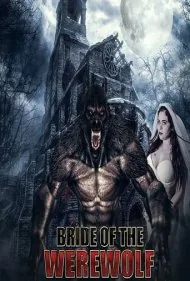 عروس گرگینه (Bride of the Werewolf)