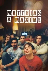 متیاس و مکسیم (Matthias &amp; Maxime)