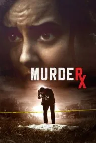 نسخه قتل (Murder RX)