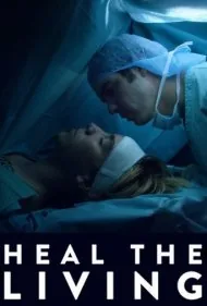 به زنده ها کمک کن (Heal the Living)