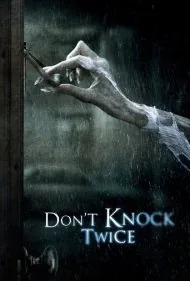 دو بار در نزن (Don't Knock Twice)