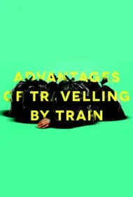 مزایای سفر با قطار (Advantages of Travelling by Train)
