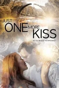 فقط یک بوسه دیگه (Just One More Kiss)