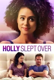 هالی شب را پیش ما ماند (Holly Slept Over)