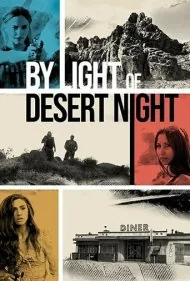 در پرتو شب کویر (By Light of Desert Night)