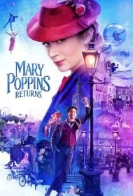 بازگشت مری پاپینز (Mary Poppins Returns)