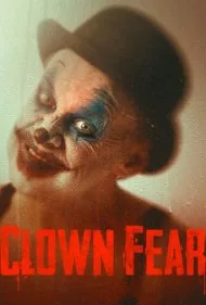 دلقک ترس (Clown Fear)
