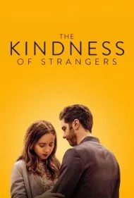 محبت غریبه‌ها (The Kindness of Strangers)