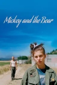 میکی و خرس (Mickey and the Bear)