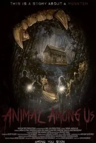 هیولایی در میان ما (Animal Among Us)