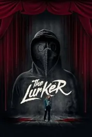 کمین‌کننده (The Lurker)