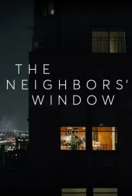 پنجره همسایگان (The Neighbors' Window)