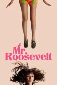 آقای روزولت (Mr. Roosevelt)
