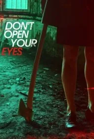 چشم هایت را باز نکن (Don't Open Your Eyes)